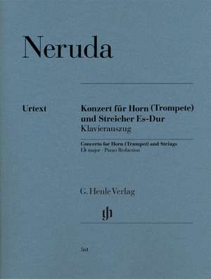 Konzert für Horn (Trompete) und Streicher Es-dur de Johann Baptist Georg Neruda