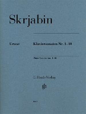 Klaviersonaten Nr. 1-10 de Alexander Skrjabin