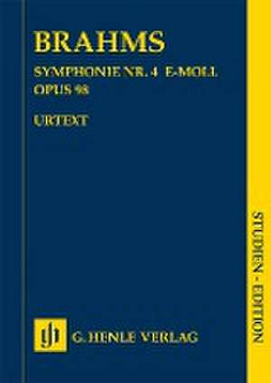 Symphonie Nr. 4 e-moll op. 98 de Johannes Brahms