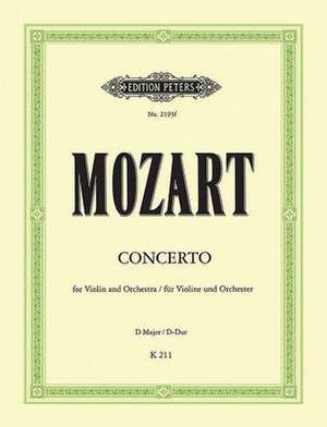 Violin Concerto No. 2 in D K211 (Edition for Violin and Piano) de Wolfgang Amadeus Mozart