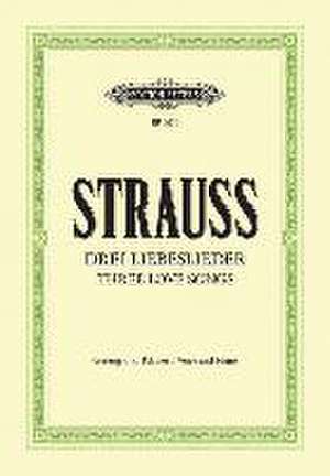 3 Love Songs de Richard Strauss