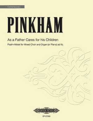 As a Father Cares for His Children de Daniel Pinkham