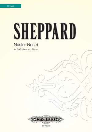 NOSTER NOSTRI MIXED VOICE CHOIR & PIANO de MIKE SHEPPARD