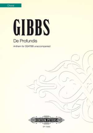 GIBBS, A: DE PROFUNDIS MIXED VOICE CHOIR de ALAN GIBBS