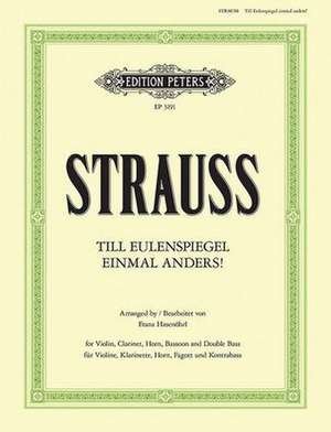 Till Eulenspiegel Einmal Anders! de Richard Strauss