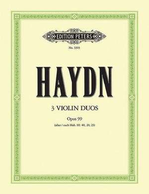 3 Duos Op. 99 for 2 Violins de Joseph Haydn