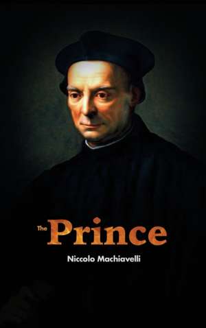 The Prince de Niccolo Machiavelli