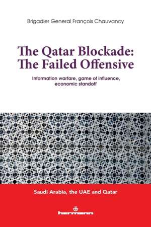 The Qatar Blocade de François Chauvancy