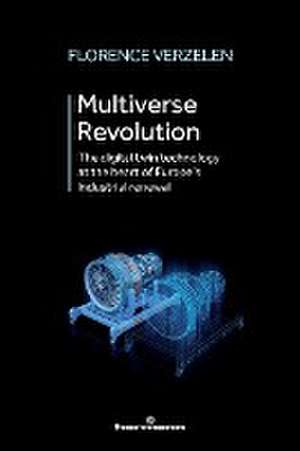 Multiverse Revolution de Florence Verzelen