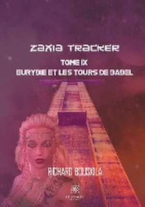 Zaxia Tracker de Richard Bouskila