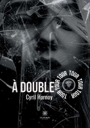 À double tour de Cyril Hornoy