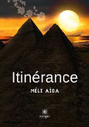 Itinérance de Méli-Aïda