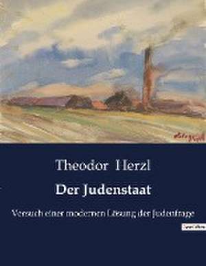 Der Judenstaat de Theodor Herzl