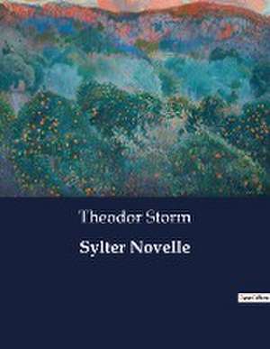 Sylter Novelle de Theodor Storm