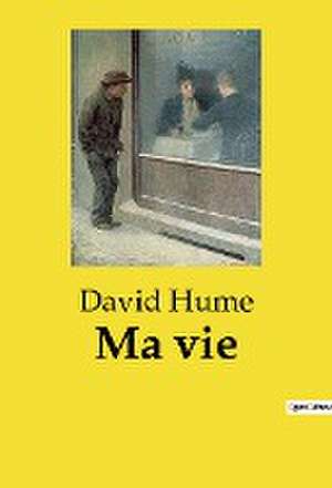 Ma vie de David Hume
