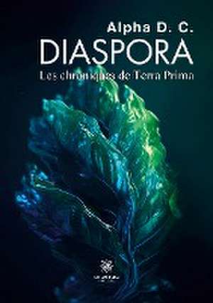 Diaspora de Alpha D C