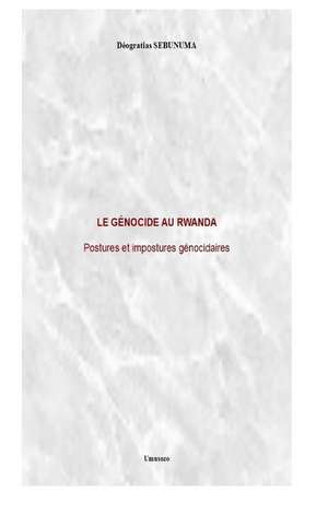 Le Genocide Au Rwanda