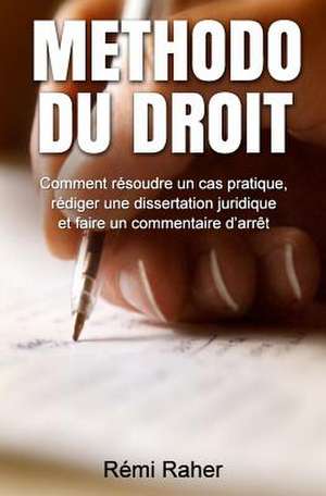 Methodo Du Droit de Raher, Remi