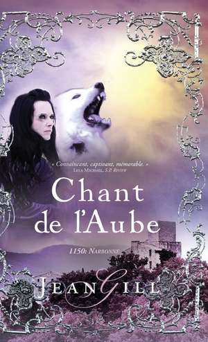 Chant de l'aube de Jean Gill