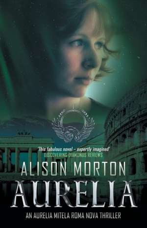 AURELIA de Alison Morton