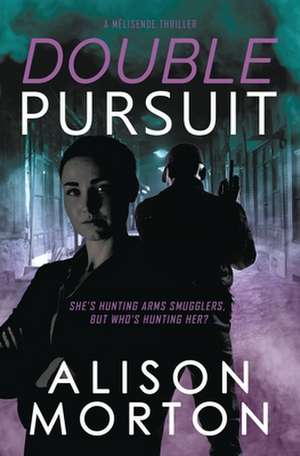 Double Pursuit de Alison Morton