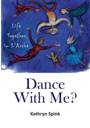 Dance With Me? de Kathryn Spink