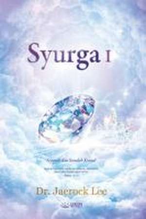 Syurga I de Jaerock Lee