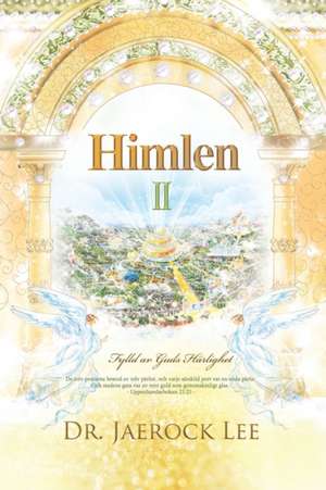 Himlen II de Lee Jaerock