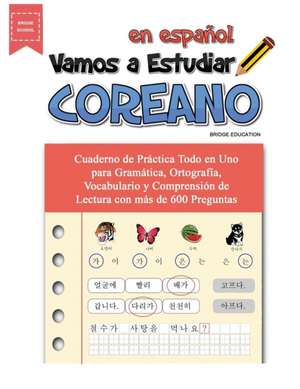 Vamos A Estudiar Coreano de Bridge Education