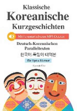 Choi, H: Klassische Korean Kurzgeschichten für Sprachlerner