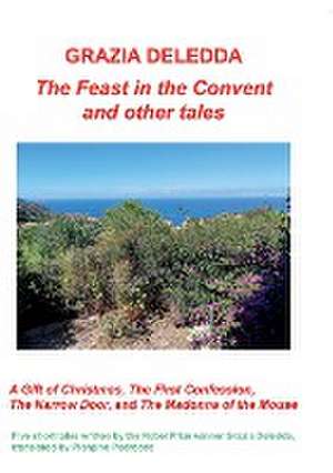 The Feast in the Convent and other tales de Piergino Pedrocco