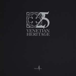 Venetian Heritage: 25 Years de Toto Bergamo Rossi