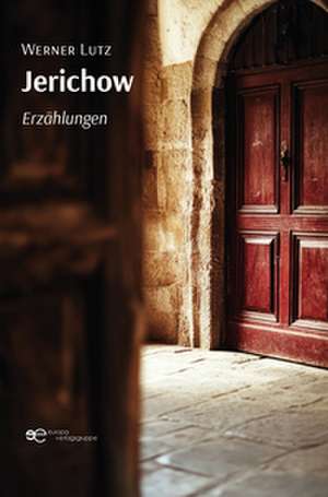 JERICHOW de Werner Lutz