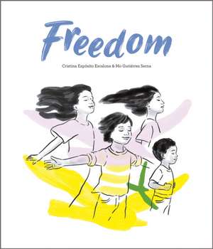 Freedom de Cristina Expósito