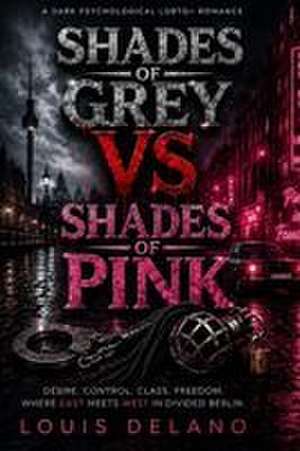 Gris VS Rose de Louis Delano