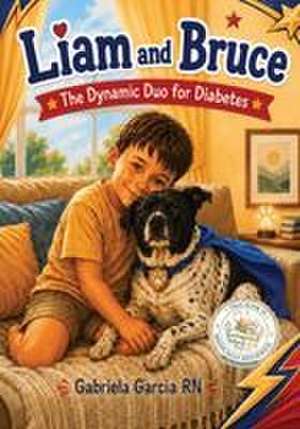 Liam and Bruce de Gabriela Garcia RN