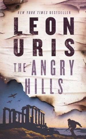 The Angry Hills de Leon Uris