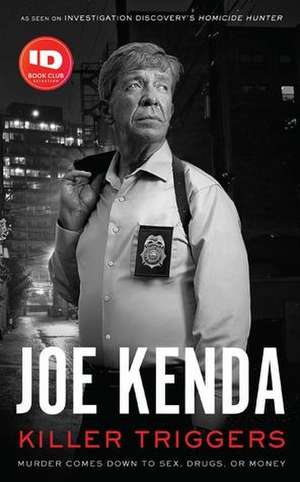 Killer Triggers de Joe Kenda