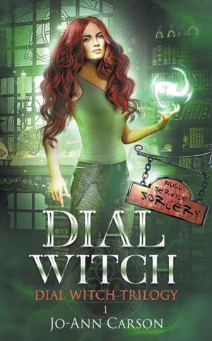 Dial Witch de Jo-Ann Carson