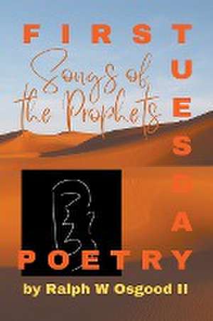 Songs of the Prophets de Ralph Osgood