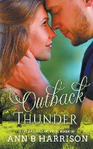 Outback Thunder de Ann B. Harrison