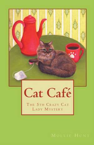 Cat Café de Mollie Hunt