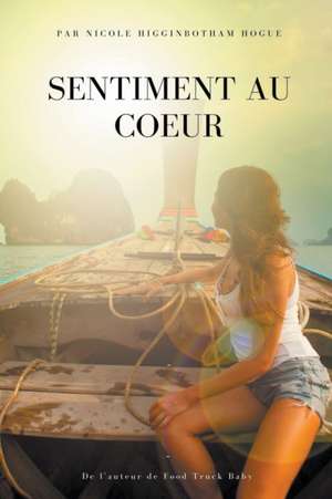 Sentiment au Coeur de Nicole Higginbotham-Hogue