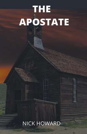 The Apostate de Nick Howard