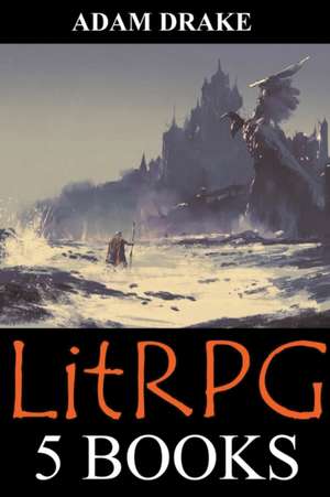 LitRPG de Adam Drake