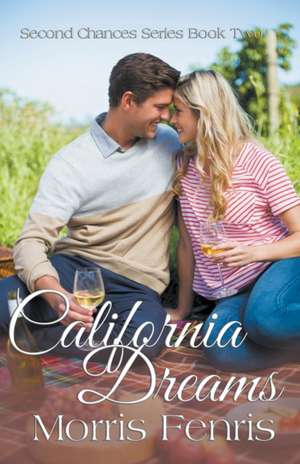 California Dreams de Morris Fenris