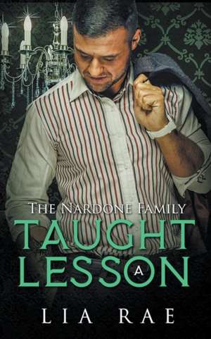 Taught a Lesson de Lia Rae