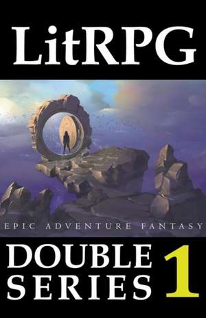 LitRPG Double Series 1 de Adam Drake