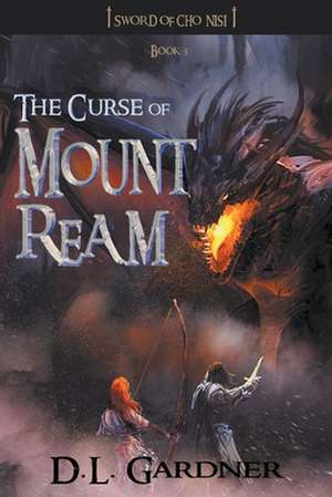 Curse of Mount Ream de D L Gardner