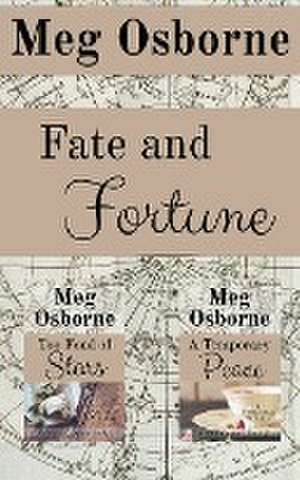 Fate and Fortune de Meg Osborne